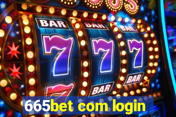 665bet com login